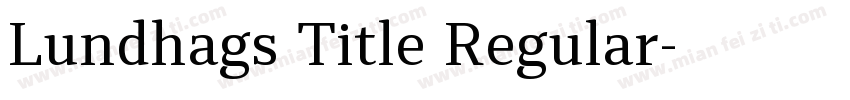 Lundhags Title Regular字体转换